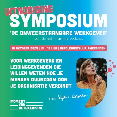 10 oktober - Symposium De Onweerstaanbare Werkgever